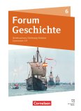 Geschichte / Forum Geschichte - Neue Ausgabe - Ausgabe 2024 - 6. Schuljahr: Schulbuch - Mit digitalen Medien