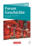 Forum Geschichte - Neue Ausgabe - Gymnasium Niedersachsen/Schleswig-Holstein - Ausgabe ab 2024 - 7./8. Schuljahr: Schulbuch - Mit digitalen Medien