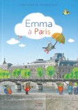 Emma à Paris: Niveau A1-A2 (L'heure des livres)
