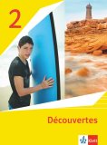Französisch / Découvertes 2 Ausgabe 1. oder 2. Fremdsprache ab 2020