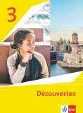 Französisch / Découvertes 3: Schulbuch Hardcover 3. Lernjahr