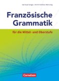 Französisch / Grammatik für die Mittel- und Oberstufe