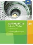 Mathematik / Neue Wege SII Grundkurs - gA