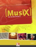Musik / MusiX 2. Schülerband. Allg. Ausgabe D: Das Kursbuch Musik 2.