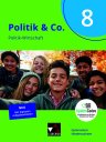 Politik & Co. NI 8 - neu: Politik-Wirtschaft für das Gymnasium / Für die Jahrgangsstufe 8