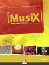 MusiX 2. Schülerband. Allg. Ausgabe D: Das Kursbuch Musik 2.